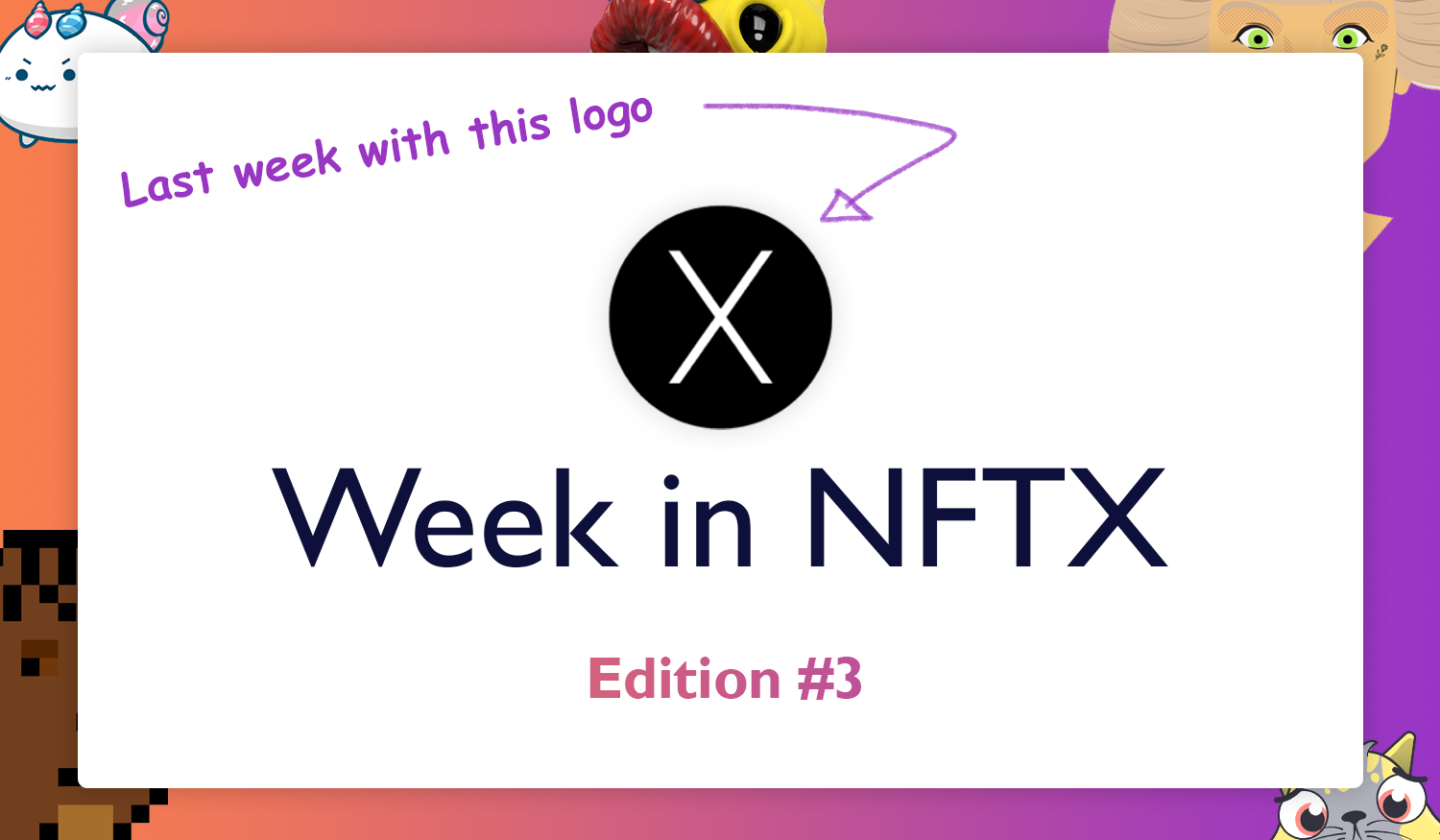NFTX Weekly Round-Up #3